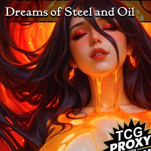 Dreams of Steel and Oil